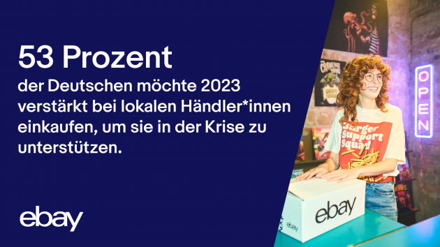 Jede:r Zweite will verstärkt lokal shoppen - Der Einkauf bei lokalen Händler:innen liegt im Trend - Quelle: Ebay